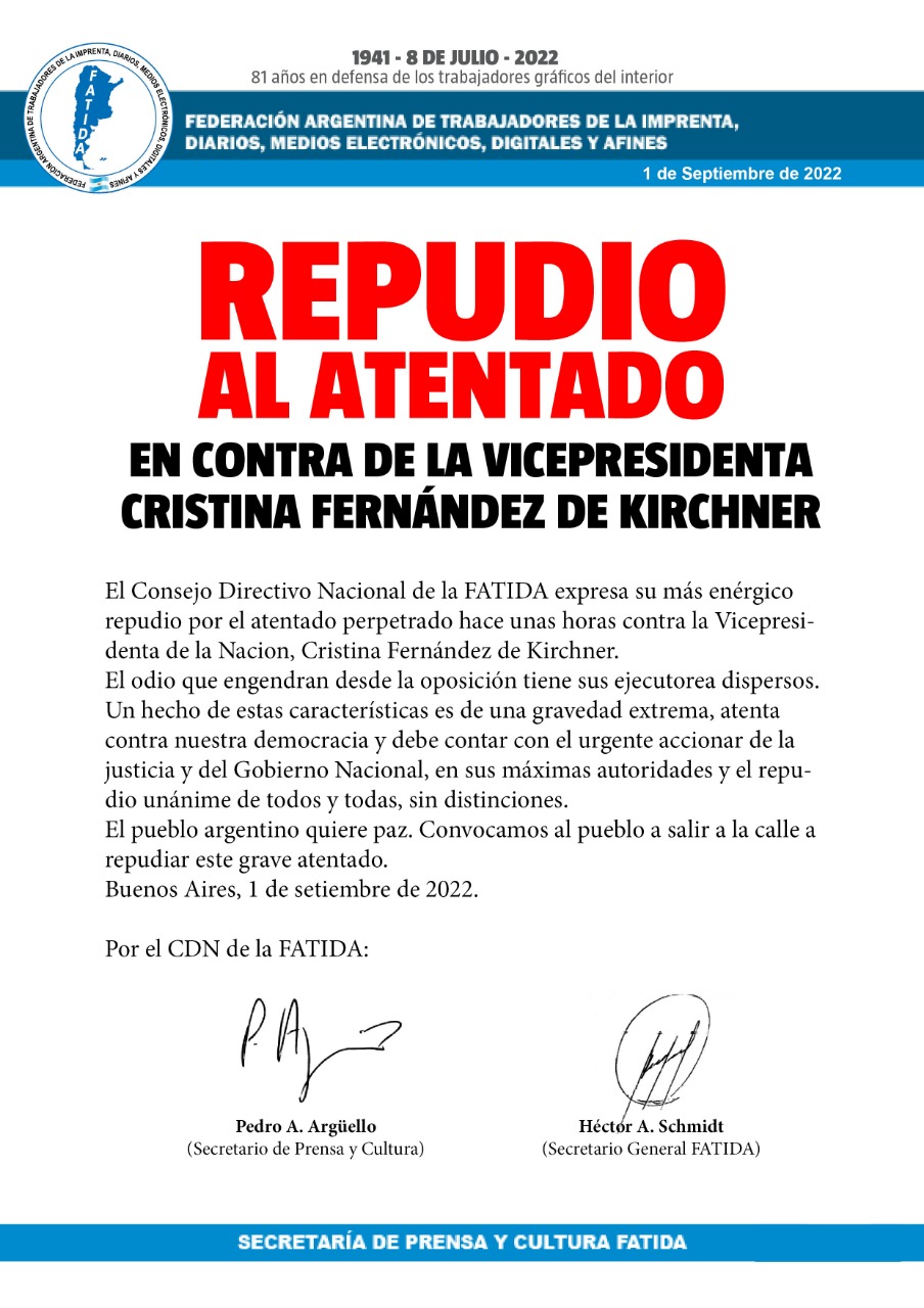 REPUDIO AL ATENTADO EN CONTRA DE LA VICEPRESIDENTA CRISTINA FERNÁNDEZ DE KIRCHNER